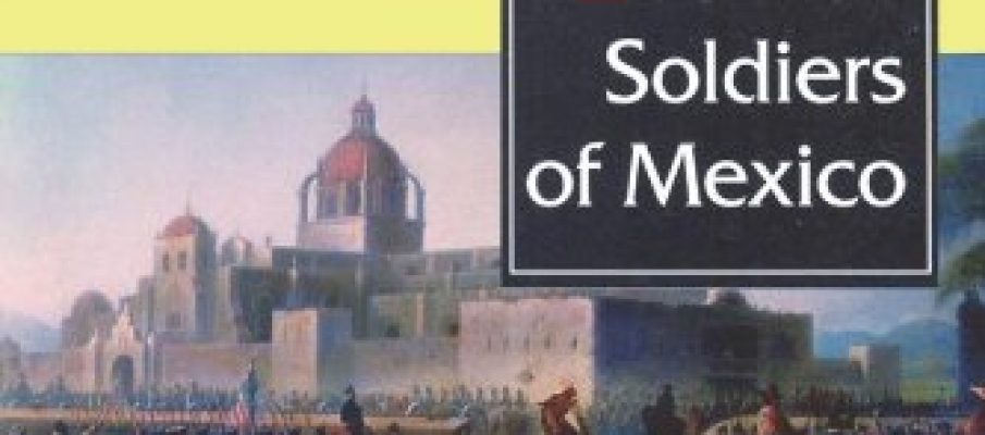 The Irish Soldiers Of Mexico: August Book Review