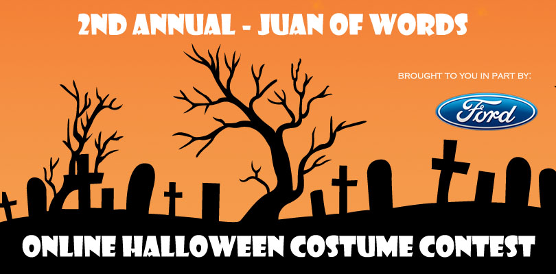 2nd Annual Juan of Words Online Halloween Costume Contest juanofwords